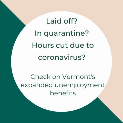 Graphic that says "Check on Vermont's expanded unemployment benefits"