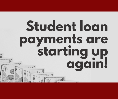 Student loan payments are starting up again!