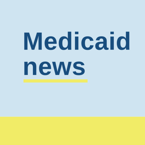 Graphic that says Medicaid news