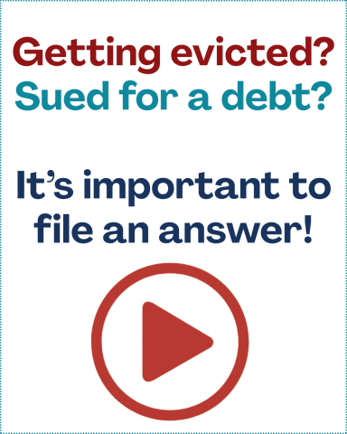 Getting evicted? Sued for a debt? It's important to file an answer.