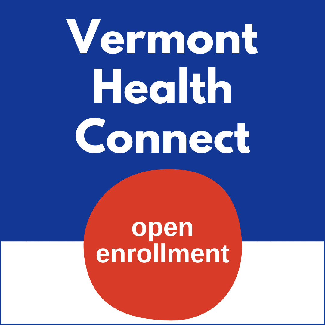 Vermont Health Connect open enrollment